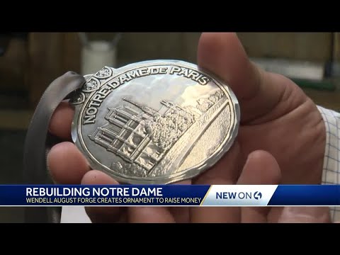 Rebuilding Notre Dame: Wendell August Forge creates ornament to raise money