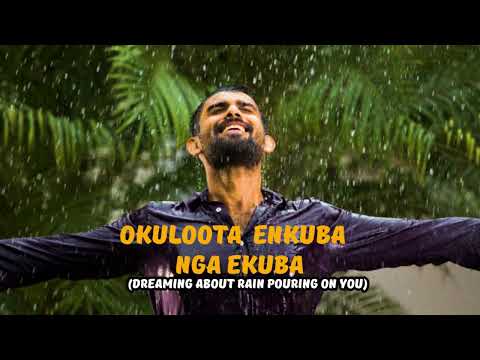 Okuloota Enkuba ekuba  ,Kitegeeza kki?