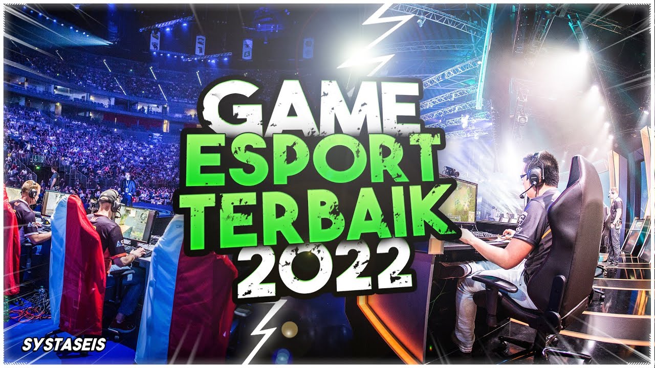 10 Game Esport Terbaik & Terkenal di Indonesia