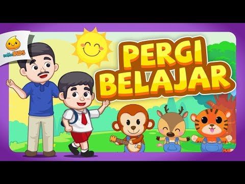 Pergi Belajar | Lagu Anak Indonesia