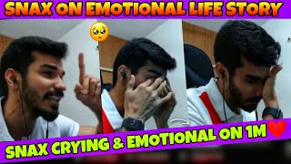 Snax Crying & Emotional On Live | Snax Emonational Life Story️ | Snax 1Million video