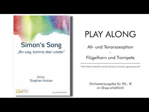 "Simon's Song" PLAY ALONG (Saxophon & Trompete)