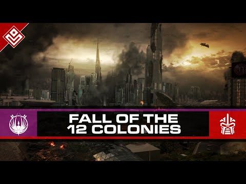 Fall of the 12 Colonies |  Battlestar Galactica