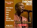 Thione Seck - Ndiol Sikkim (feat Le Raam Daan)