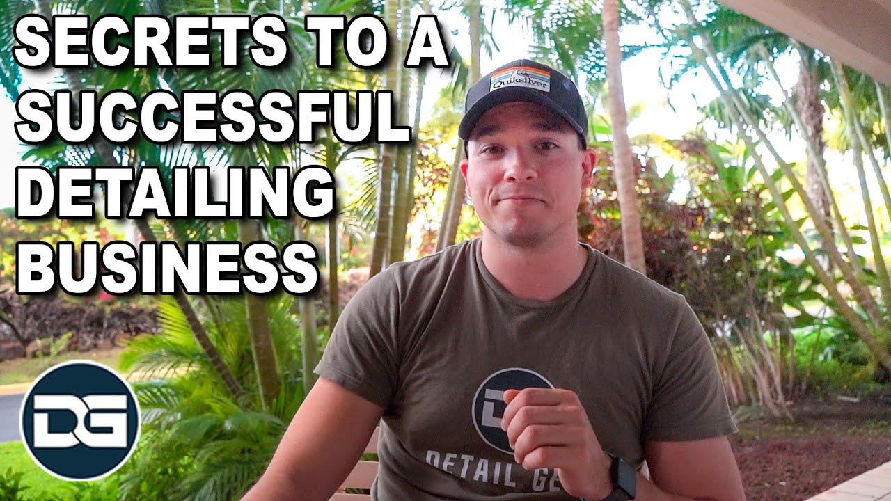 How To Start A Detailing Business | The Detail Geek's Secrets!