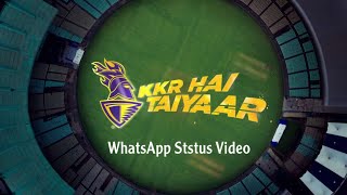 Kolkota Night Riders WhatsApp Status | KKR instagram story 2021 | KKR fans status | KKR hai Taiyar