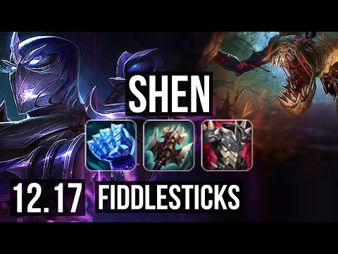 SHEN vs FIDDLESTICKS (TOP) | 7/1/12, 2.2M mastery, 500+ games, Godlike | KR Diamond | 12.17
