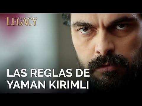 The Rules of Yaman Kirimli | Legacy Chapter 1