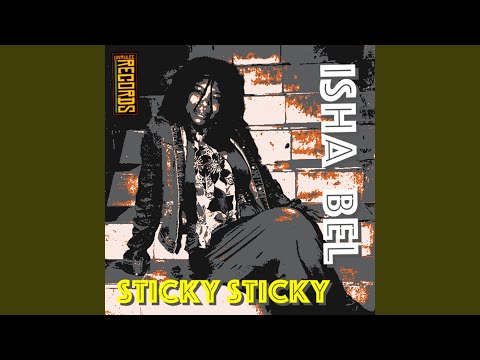 Sticky Sticky