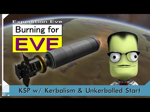 Burning for Eve - KSP: Expedition Eve