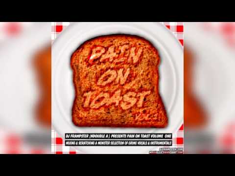 DJ Frampster - Pain On Toast Vol. 1 (Mix)
