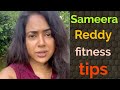 Sameera Reddy Fitness Tips Sameera Reddy Latest Video On Fitness