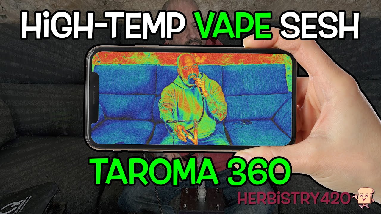 Taroma 360 High Temp: 5 Tips for an Insane Rosin Vape Sesh