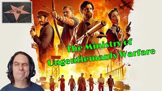 The Ministry Of Ungentlemanly Warfare - Bastardos Inglórios de Madureira