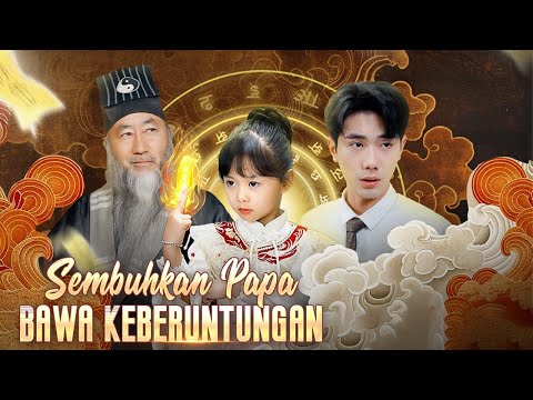 Cure Papa, Bring Good Luck (Dubbing) | DramaBox