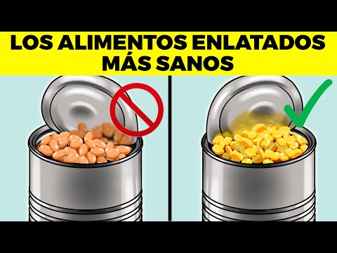 Conoce Cuáles Alimentos Enlatados Son Los Más Sanos Para Consumir