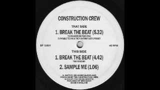 Construction Crew - Break The Beat 1988 Complete 12'' Maxi