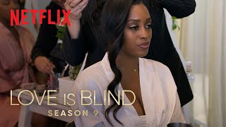 Love Is Blind: Season 9 | Final Reflections | Sneak Peek | Netflix