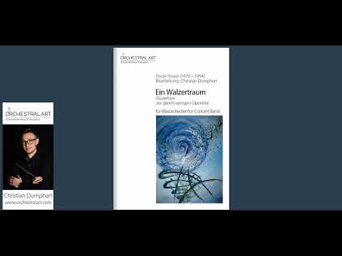 Ein Walzertraum - Oscar Straus (1870 - 1954)