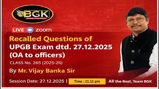 Recalled Questions of UPGB Exam (OA to Officers) | Held on 27.12.2025