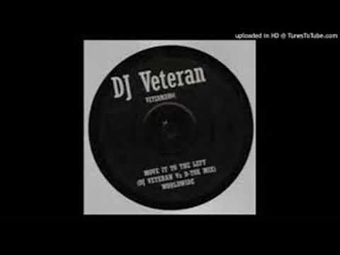 DJ Veteran Vs D Tox   Move It To The Left
