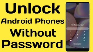 How To Unlock Android Phone Without Password | How To Remove Forgotten Password