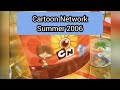 Cartoon Network Summer 2006 Promos Bumpers