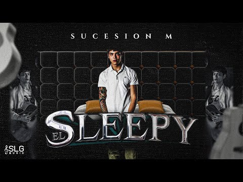 Sucesion M - El Sleepy (Video Oficial)