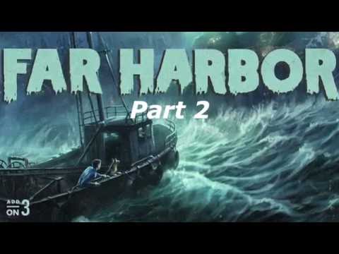 Fallout 4 - Far Harbor Walkthrough Part 2 - Old Longfellow and Acadia!