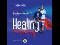 Minister Thandazani And Apostle PJ Healing Medley