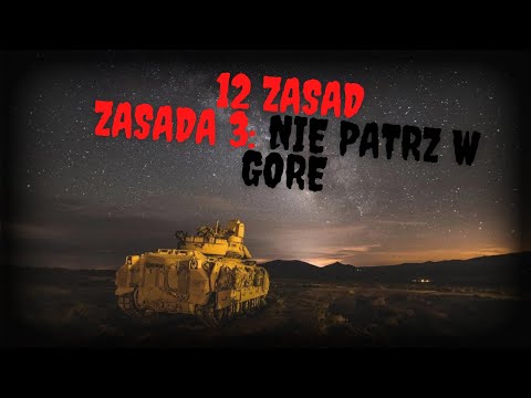 Zasada 3: Nie patrz w górę - 3/12 - CreepyPasta [PL]