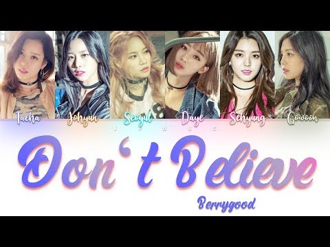 Berry Good (베리굿) - Don't Believe (안 믿을래) [HAN|ROM|ENG Color Coded Lyrics]