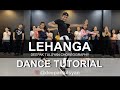 Lehanga Dance Tutorial | Easy Dance Steps | Deepak Tulsyan Choreography | Jass Manak | G M Dance