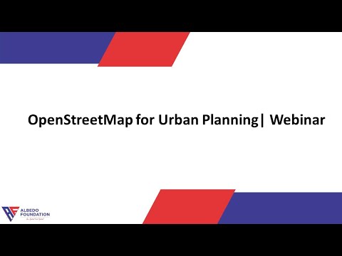 OpenStreetMap (OSM) for Urban Planning | Webinar