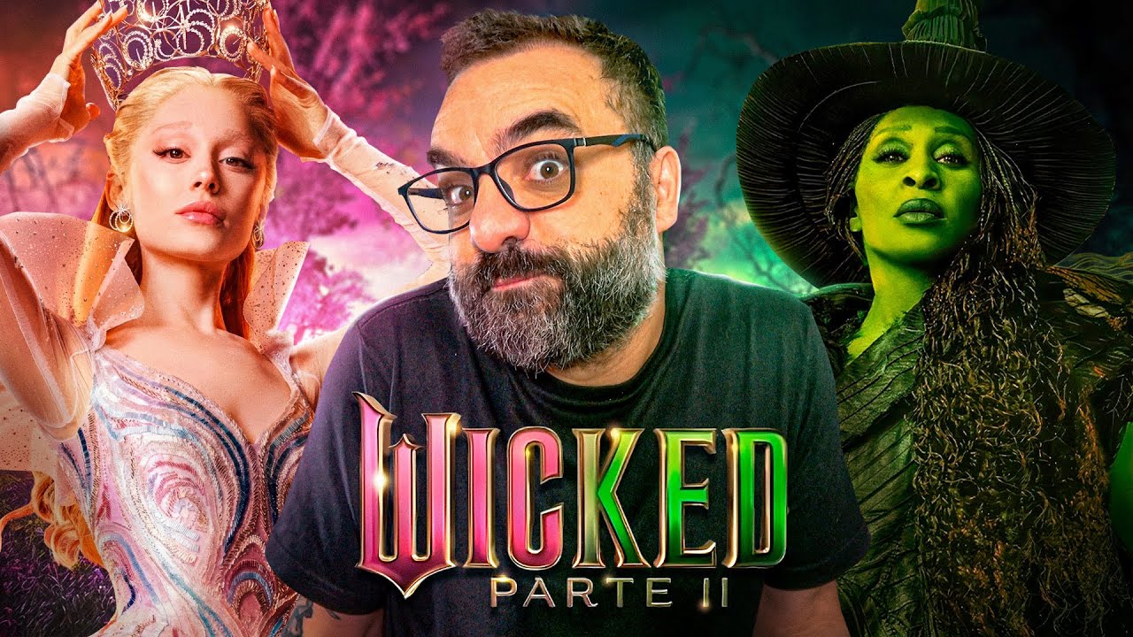 WICKED: PARTE II (2025) - Crítica
