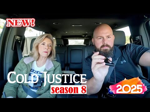 Cold Justice 2025 📺🌹🌹| NEW TODAY S8E3 Mountain of Secrets | True Crime Documentary📺🌹🌹 Full HD 1080p