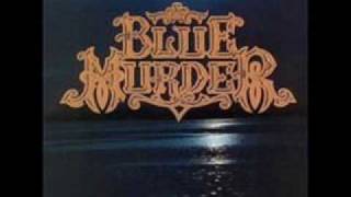 Blue Murder Out of Love