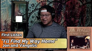 Jon and Vangelis- I&#39;ll Find My Way Home (First Listen)