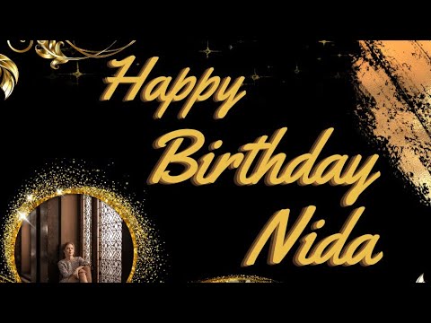 Happy birthday Nida || Birthday song with name || AKT channel