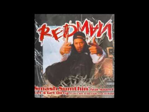 Redman - Smash Sumthin'