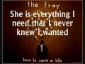 The Fray - She Is - Lyrics 