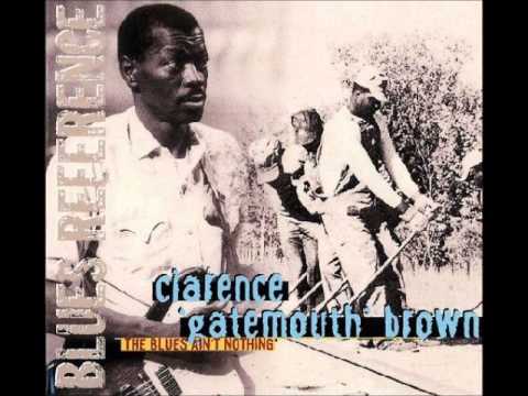 Clarence 'Gatemouth' Brown - Deep deep water