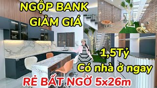 ☎️UNEXPECTEDLY CHEAP 5x26m NGỌP BANK DISCOUNT 1.5 billion Receive a beautiful house with Modern S...