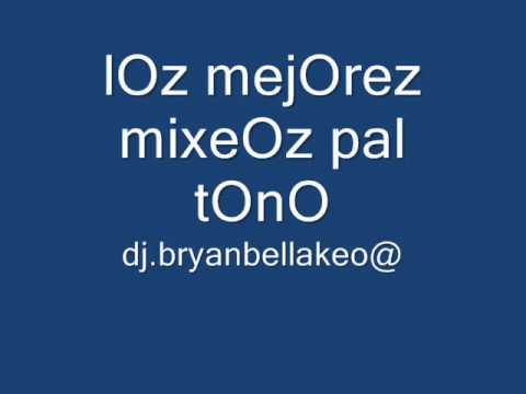 Dj bryan DembOw - mix pa k bailoteen