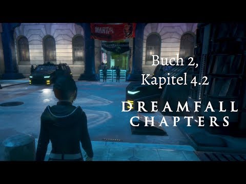 Dreamfall Chapters Folge 11 - 📗 Buch 2, Kapitel 4 - Die Libellen [komplett Deutsch][HD]
