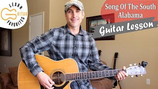 Song Of The South - Alabama - Guitar Lesson | Tutorial