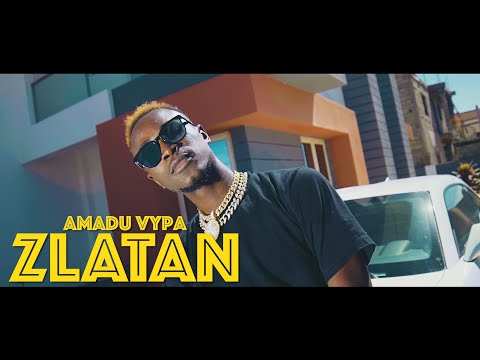 Amadu Vypa - Zlatan (Official Video)