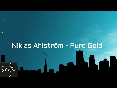 NIklas Ahlström -  Pure Gold