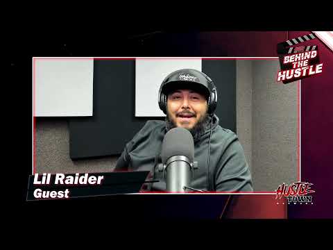 LIL RAIDER on BEHIND THE HUSTLE with Infamous Tex & Da Damn Sen