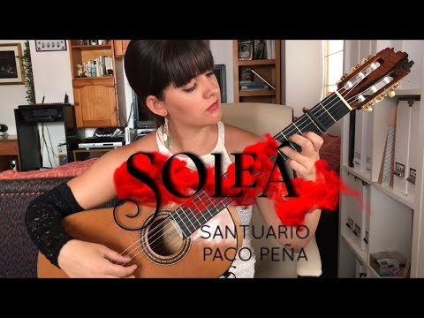 Soleá Santuario by Paco Peña | Flamenco Guitar | Paola Hermosín
